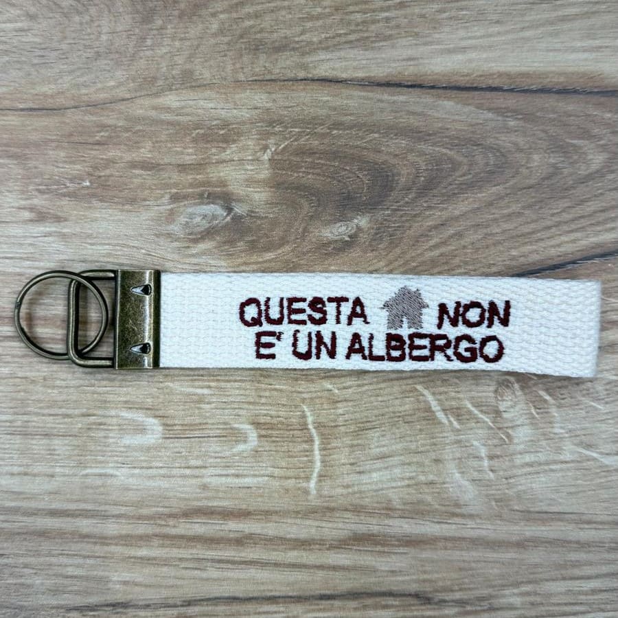 Portachiavi Stoffa "Questa casa non è un albergo"