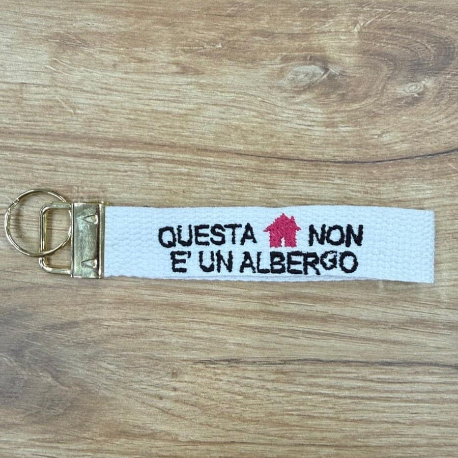Portachiavi Stoffa "Questa casa non è un albergo"